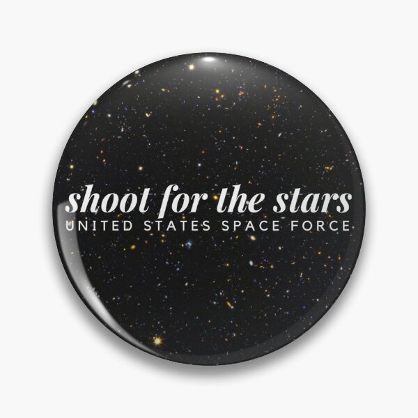 Item preview, Space Force Shoot for the Stars designed and sold by aimeeyeghies.