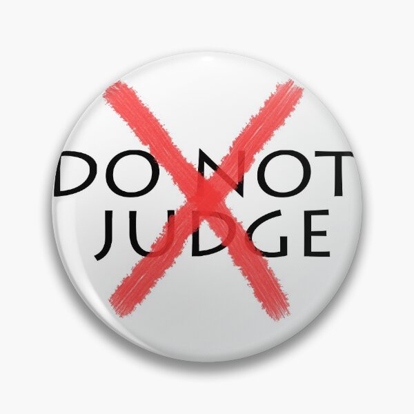 Item preview, Do Not Judge designed and sold by PGUSTTAV.