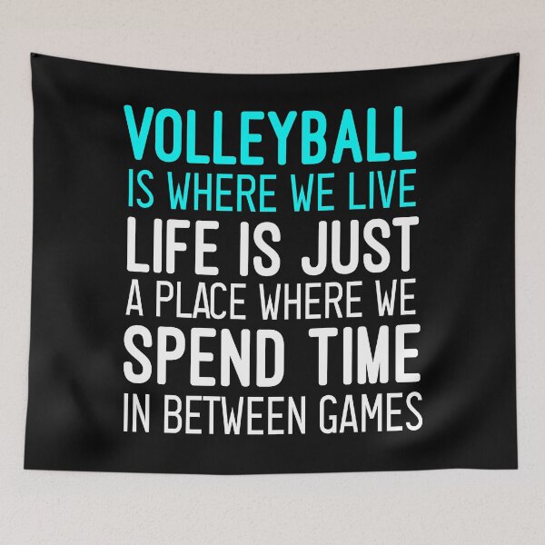 Item preview, Volleyball Is Where We Live: funny volleyball for men and women designed and sold by Chamssou.