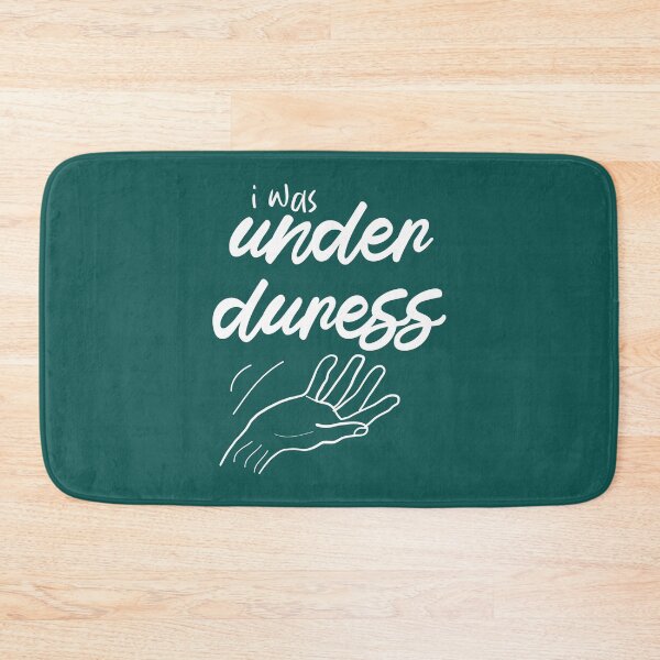 Item preview, I Was Under Duress , Gift Idea Boyfriend Fatherday Birthday designed and sold by Naufaal.