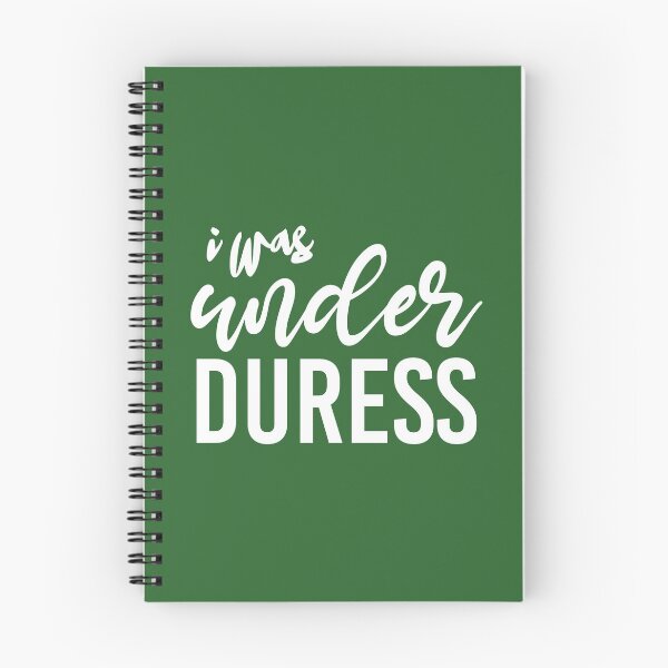 Item preview, I Was Under Duress , Gift Idea Boyfriend Fatherday Birthday designed and sold by Naufaal.