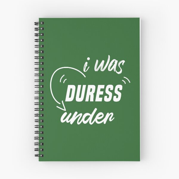 Item preview, I Was Under Duress , Gift Idea Boyfriend Fatherday Birthday designed and sold by Naufaal.
