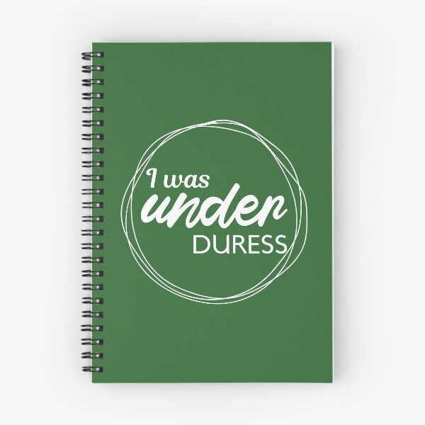 Item preview, I Was Under Duress , Gift Idea Boyfriend Fatherday Birthday designed and sold by Naufaal.