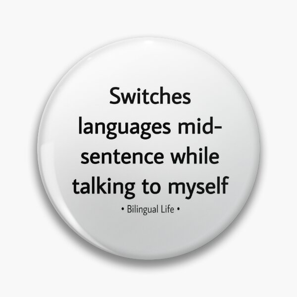 Item preview, Switching languages — bilingual life  designed and sold by Tcktraveler.