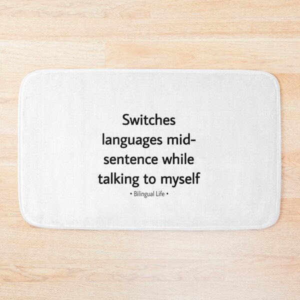 Item preview, Switching languages — bilingual life  designed and sold by Tcktraveler.