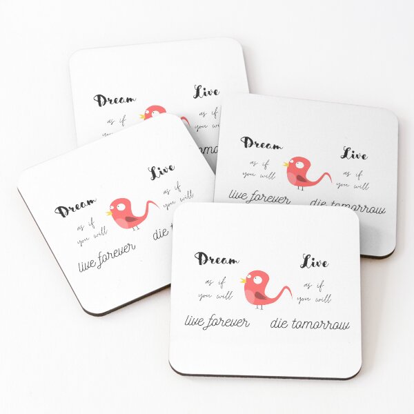 Item preview, Dream as if you will live forever, live as if you will die tomorrow designed and sold by EnlightParis.