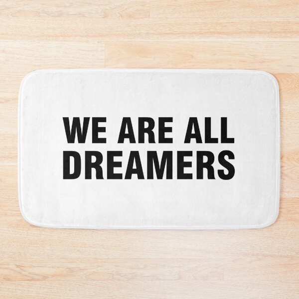 Item preview, We are all dreamers designed and sold by allthetees.