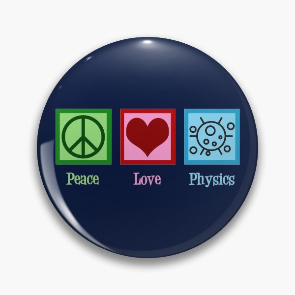 Item preview, Peace Love Physics designed and sold by Epic Love Designs.