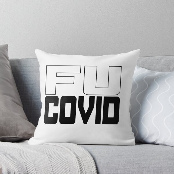 Item preview, FU to COVID-19 Funny  designed and sold by abdilahe60.