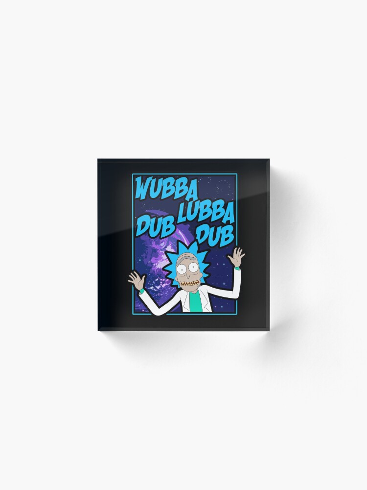 Alternate view of Rick Sanchez Wubba Lubba Dub Dub Quote Acrylic Block
