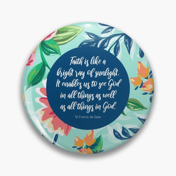 Item preview, Faith is like a bright ray of sunlight, St. Francis de Sales, Catholic Quote designed and sold by StudioCitrine.