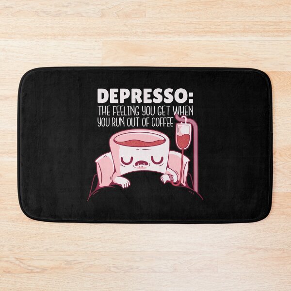 Artikelvorschau, Depresso entworfen und verkauft von BadJokesClub.