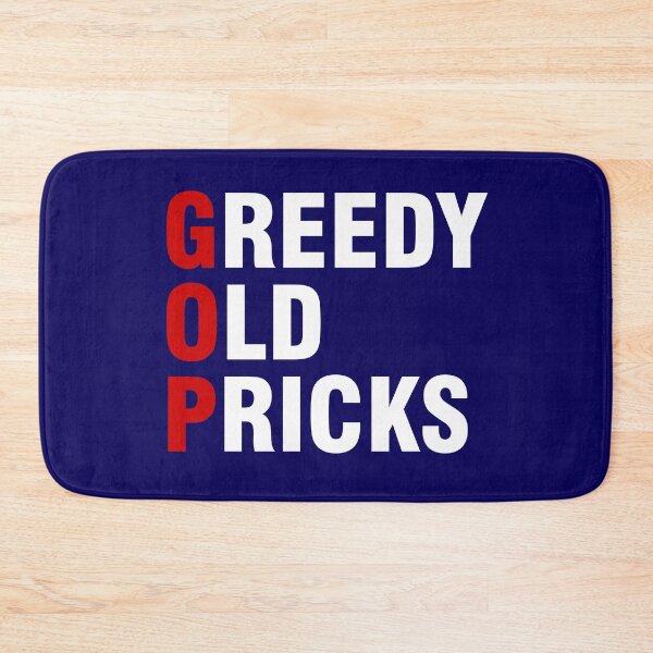 Item preview, GOP Greedy Old Pricks Funny Anti Republican designed and sold by allthetees.