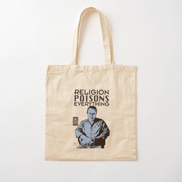 Hitch-religion poisons everything Cotton Tote Bag