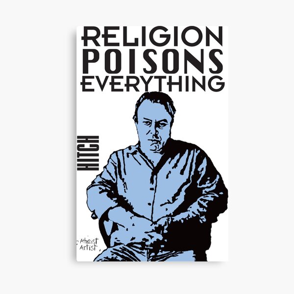 Hitch-religion poisons everything Canvas Print