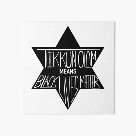 What tikkun Olam means Art Board Print