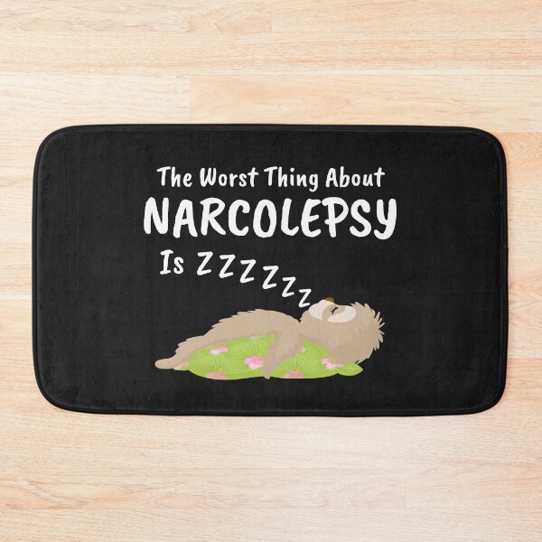 Item preview, Narcolepsy Sloth Narcoleptic Awareness The Worst Thing about is Zzzzz designed and sold by KatesFunnyArt.