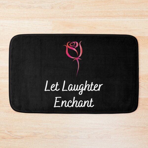 Item preview, Let Laughter Enchant designed and sold by seapiedt.
