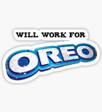 Will work for Oreo Sticker