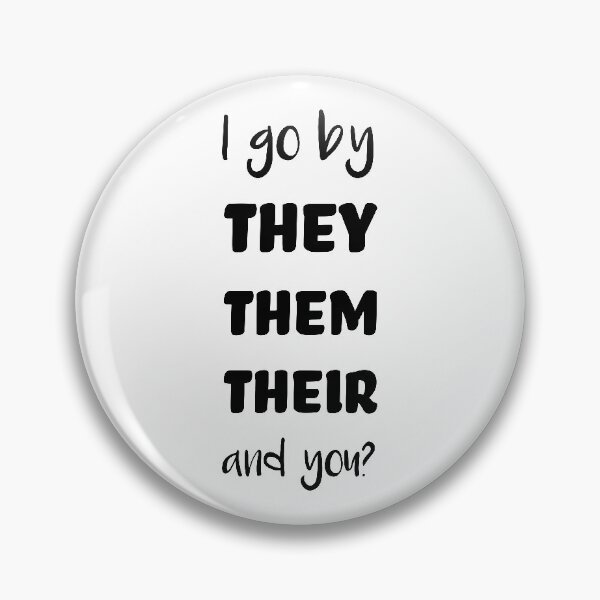 Item preview, Pronouns - THEY/THEM/THEIR  designed and sold by WEIRDglow.