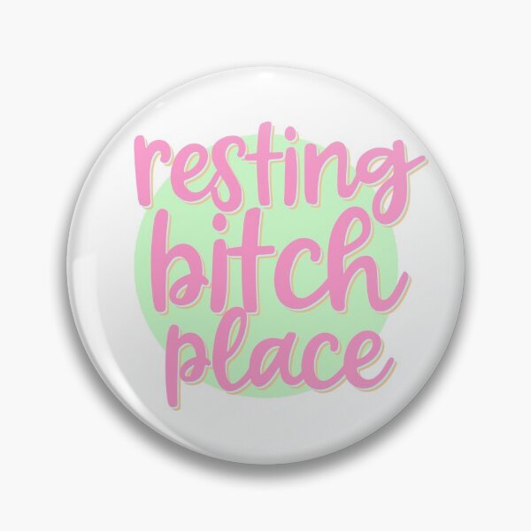 Item preview, Resting Bitch Place designed and sold by ROSEBLUE Orignals.