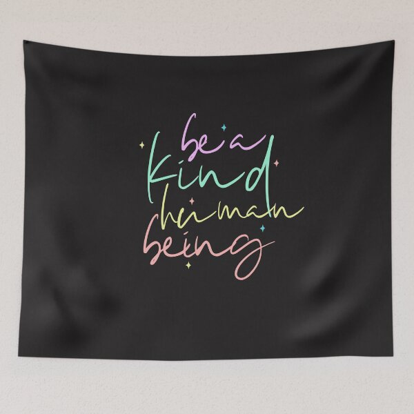 Item preview, Be A Kind Human Being designed and sold by annylands.
