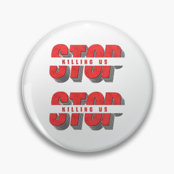 Item preview, Stop Killing Us 2X designed and sold by Thevulcano.