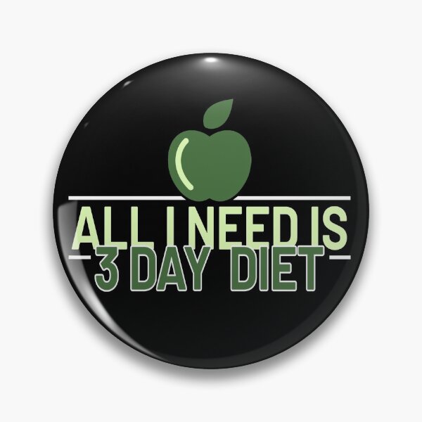 Item preview, All I Need Is 3 Day Diet designed and sold by KunKhalil.