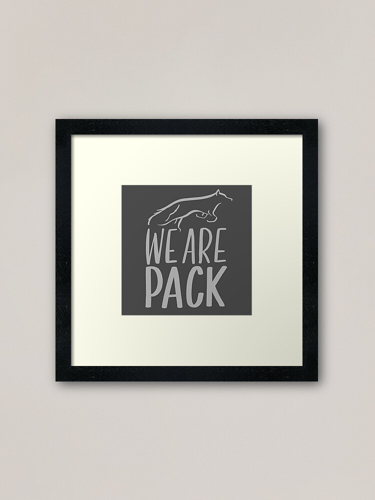 Alternate view of We Are Pack Framed Art Print