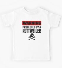 Warning Protected By A Rottweiler Kids Tee