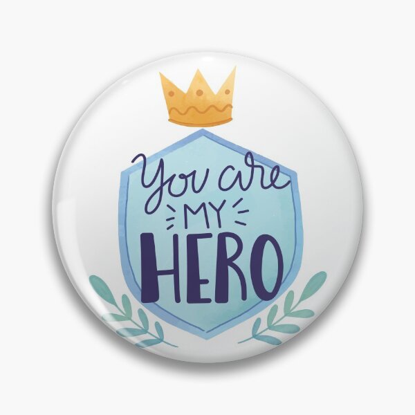 Item preview, You Are My Hero Best Gift Idea For Appreciation designed and sold by Tatus Brinal.