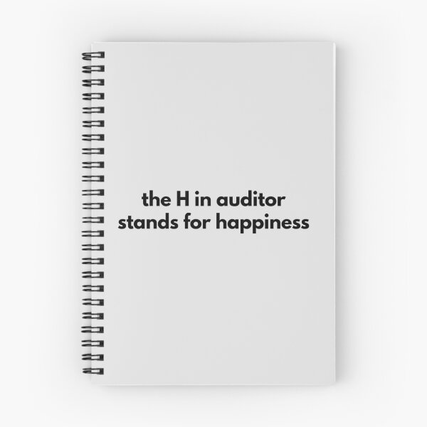 Item preview, Sarcastic The H in Auditor Stands For Happiness designed and sold by IntegrityDesign.