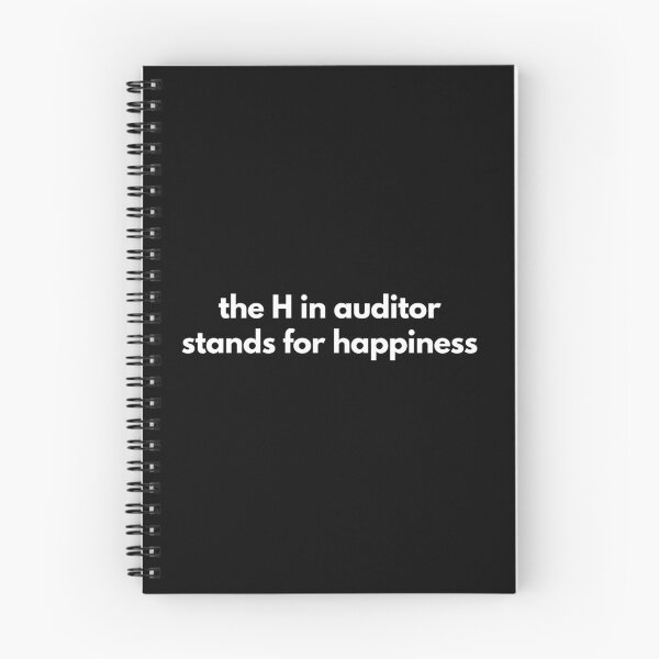 Item preview, Sarcastic The H in Auditor Stands For Happiness designed and sold by IntegrityDesign.