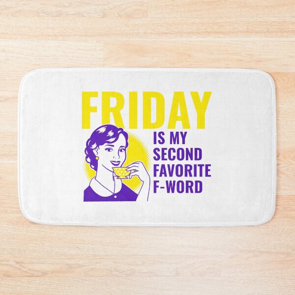 Item preview, TheCoffeeCupLife: Friday is my Second Favorite F-Word designed and sold by CoffeeCupLife2.