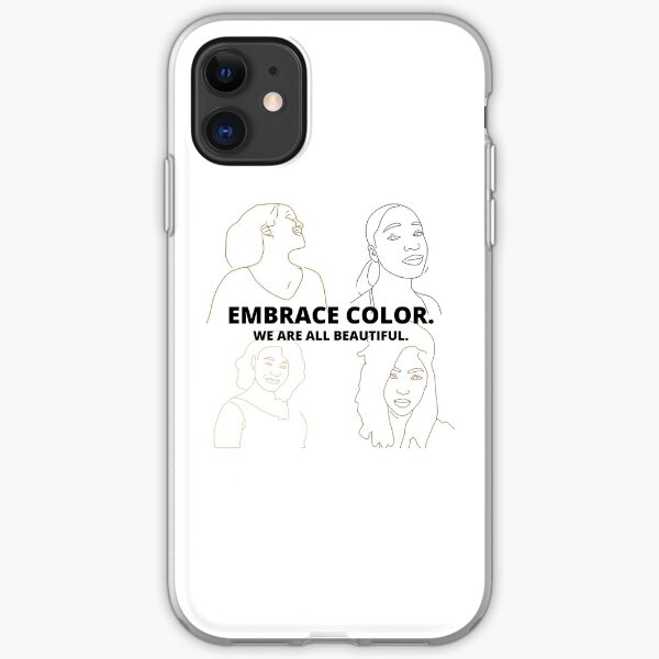 EMBRACE COLOR. WE ARE ALL BEAUTIFUL. iPhone Soft Case