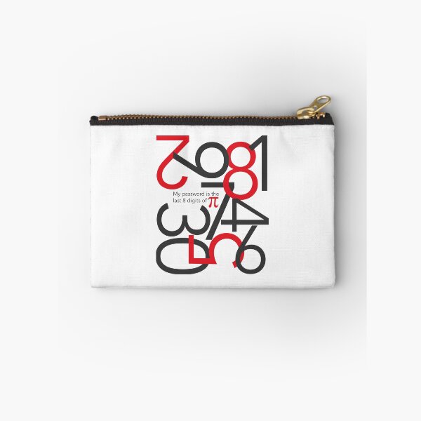 Item preview, Funny Pi Phrase: My Password is the Last 8 Digits of π designed and sold by friendlyspoon.