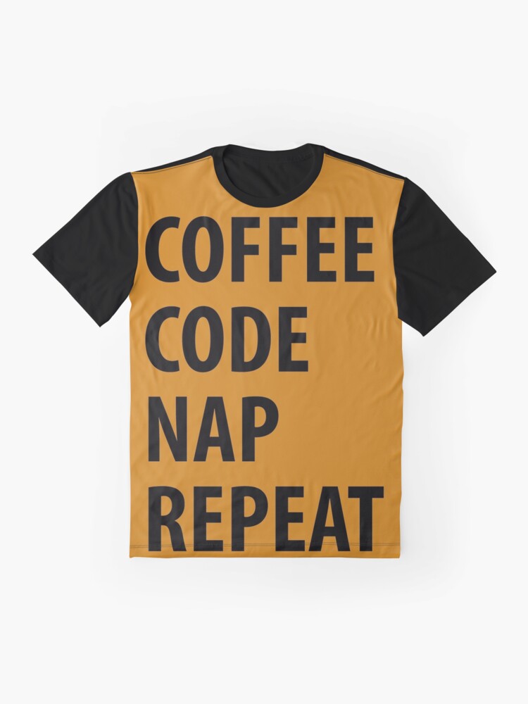 Alternate view of Coffee Code Nap Repeat Graphic T-Shirt