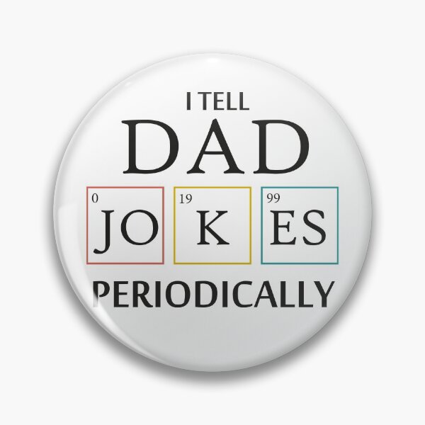 Item preview, i tell dad jokes periodically father  designed and sold by abdellaoui.