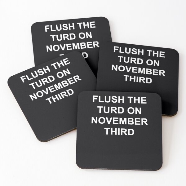 Item preview, Flush The Turd On November Third Anti Trump Presidential Elections 2020 Humor designed and sold by pcreations.