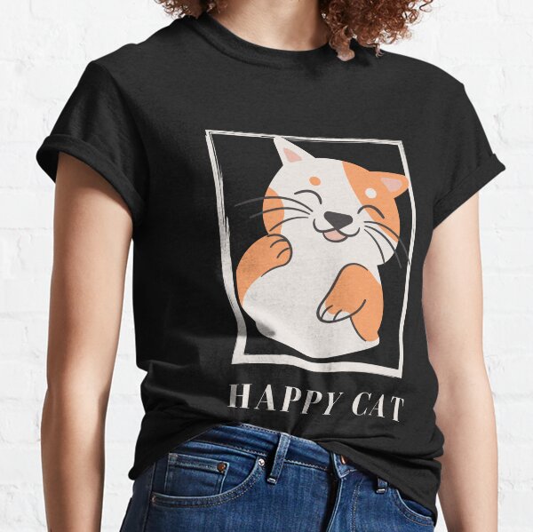 t-shirt Happy cat  Classic T-Shirt