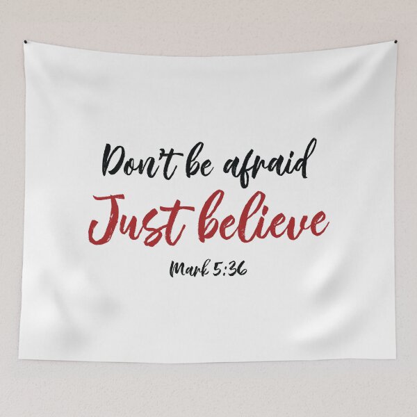 Item preview, Don't be Afraid, Just Believe - Inspirational Bible Verse designed and sold by ShareYourFaith.