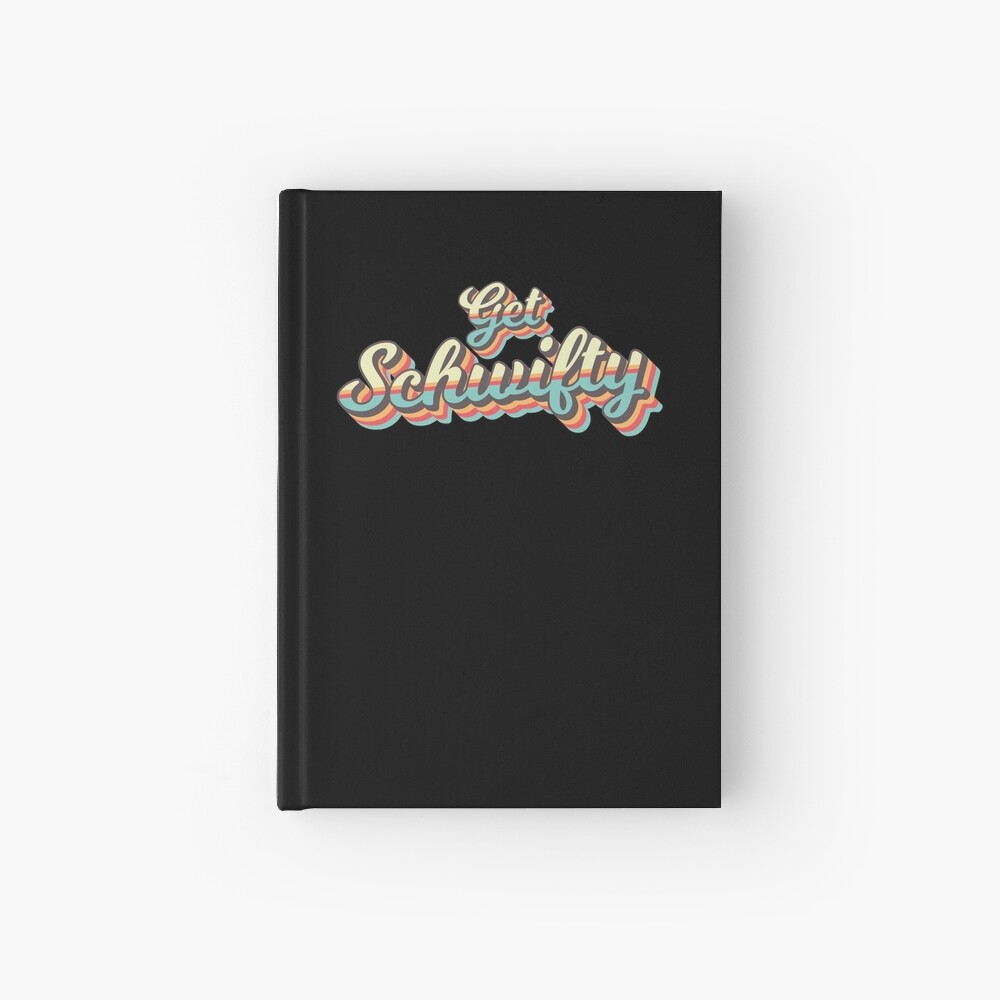 Get Schwifty from Rick and Morty ™ Retro 70s Letters Hardcover Journal