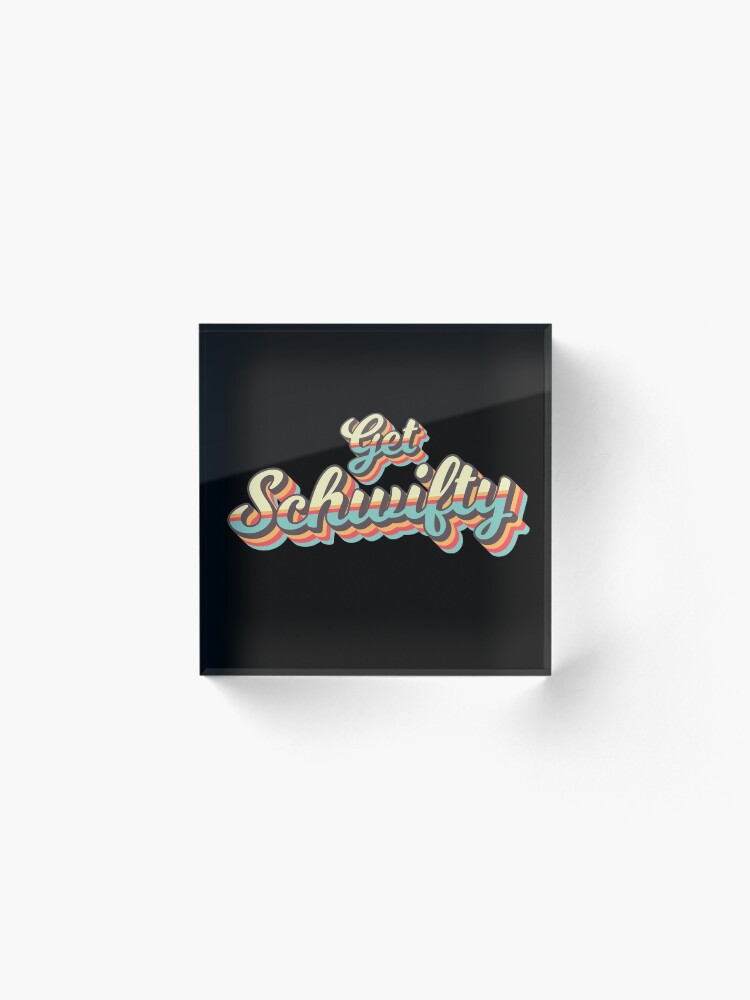 Alternate view of Get Schwifty from Rick and Morty ™ Retro 70s Letters Acrylic Block