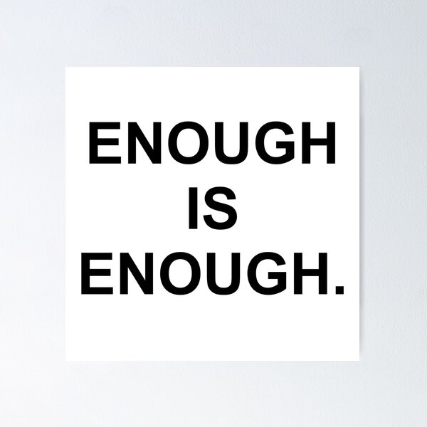 Item preview, Enough is Enough Black Lives Matter designed and sold by Designtea.