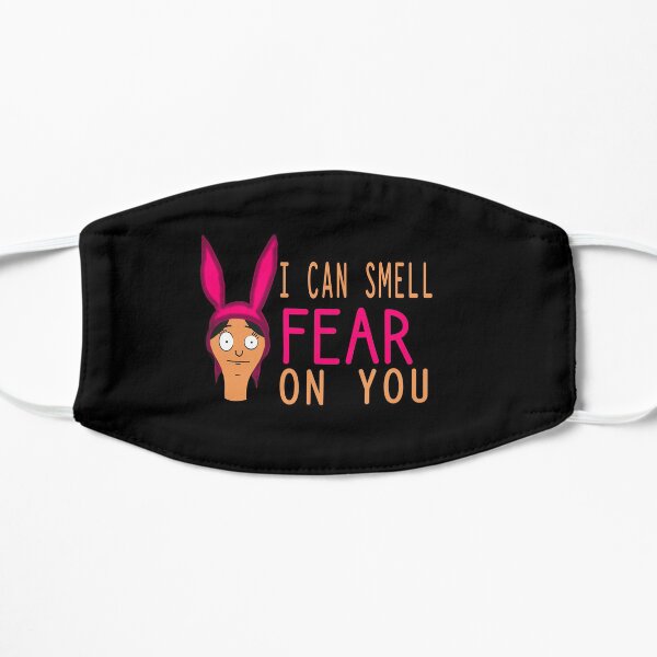 I Can Smell Fear On You Flat Mask