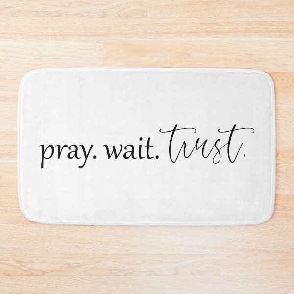 Item preview, Pray. Wait. Trust - Inspirational Christian Quote designed and sold by ShareYourFaith.