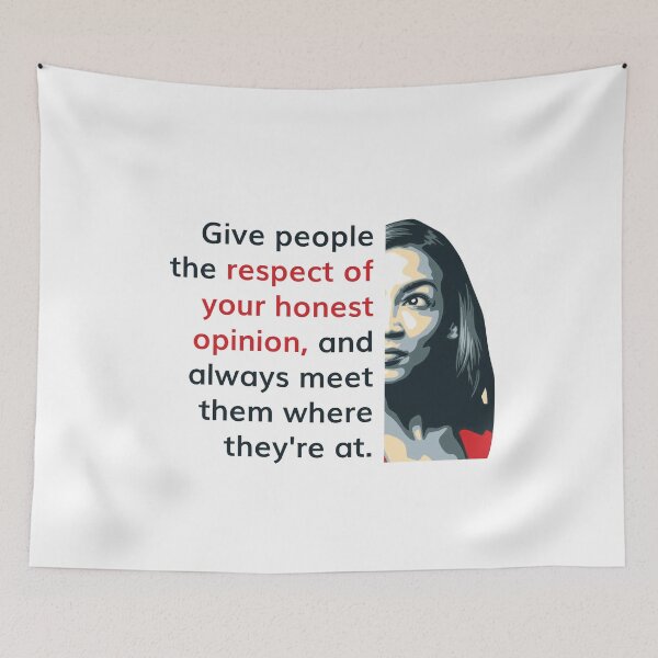 Item preview, Alexandria Ocasio Cortez (AOC) Quote: Give Respect and Be Honest designed and sold by friendlyspoon.