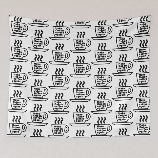 Item preview, Make Cuban Coffee Again designed and sold by Rustic Valley Studio.