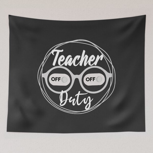 Item preview, Teacher off Duty , Funny Teacher , Gift for Teacher  designed and sold by Naufaal.