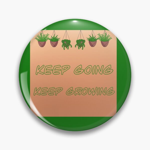 Item preview, Keep Going, Keep Growing 2 designed and sold by jordanyalynn.